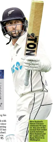  ?? ?? New Zealand’s Devon Conway celebrates 50 runs on day one of the second Test cricket match between New Zealand and Sri Lanka at the Basin Reserve in Wellington