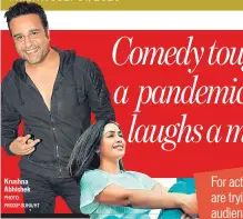  ?? PHOTO: PRODIP GUHA/HT ?? Krushna Abhishek