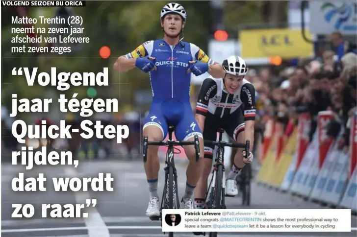  ?? FOTO PHOTO NEWS ?? Trentin overschrij­dt zondag als winnaar de finish in Parijs  Tours, zijn laatste koers voor QuickStep.