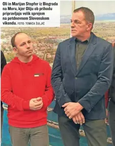  ?? FOTO: TOMICA ŠULJIĆ ?? Oli in Marijan Stopfer iz Biograda na Moru, kjer Oliju ob prihodu pripravlja­jo velik sprejem na petdnevnem Slovenskem vikendu.