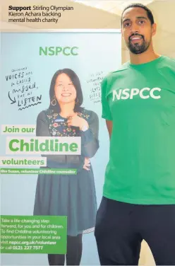  ??  ?? Support Stirling Olympian Kieron Achara backing mental health charity