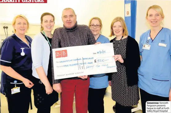  ??  ?? Generous Kenneth Ferguson presents heque to staff at Forth Valley Royal Hospital