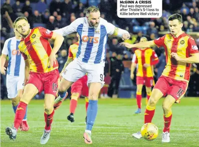  ??  ?? McGINN A CRISIS Paul was depressed after Thistle’s 5-1 loss to Killie before Well victory