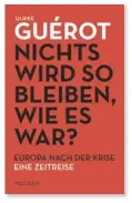  ??  ?? Corona stellt erneut die Frage: Was machen wir zusammen auf dem europäisch­en Kontinent?