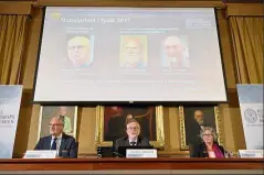  ??  ?? Sweden: The names of Rainer Weiss, Barry C. Barish and Kip S. Thorne being displayed on the screen during the announceme­nt of the winners of the Nobel Prize in Physics 2017 in Stockholm. — Reuters