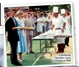  ??  ?? A barbecue, Canadian-style, in Ottawa in 1983