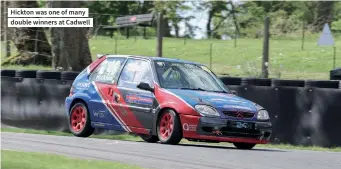  ?? ?? Hickton was one of many double winners at Cadwell