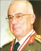  ??  ?? Former General İsmail Hakkı Karadayı died in a private hospital