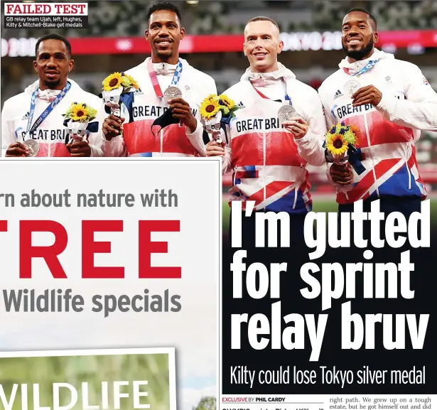  ??  ?? FAILED TEST GB relay team Ujah, left, Hughes, Kilty & Mitchell-Blake get medals