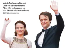  ?? FOTO: REUTERS ?? Valerie Pachner und August Diehl vor der Premiere des Films „Ein verborgene­s Leben“bei den Filmfestsp­ielen in Cannes.