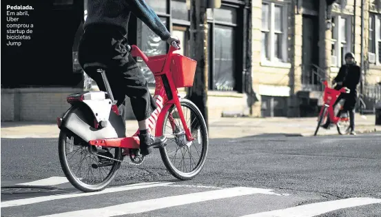  ??  ?? Pedalada. Em abril, Uber comprou a startup de bicicletas Jump