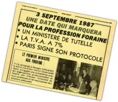  ??  ?? Conquête. Ci-dessus, le numéro d’ « InterForai­n » daté du 3 septembre 1987. Grâce à Jacques Chirac, alors maire de Paris et Premier ministre de François Mitterrand, Marcel Campion obtient ses premiers emplacemen­ts à Paris.