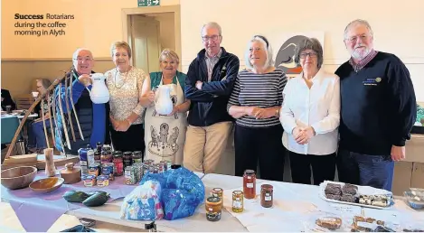  ?? ?? Success Rotarians during the coffee morning in Alyth