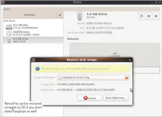  ??  ?? RetroPie can be restored straight to SD if you don’t need Raspbian as well