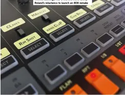  ??  ?? …while Behringer RD-8 fills the niche left by Roland’s reluctance to launch an 808 remake