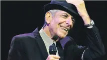  ?? CHRIS PIZZELLO/THE ASSOCIATED PRESS ?? Leonard Cohen’s dark lyrics and distinctiv­e deep vocals were earmarks of the beloved poet and singer.