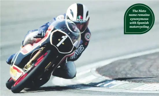  ??  ?? The Nieto name remains synonymous with Spanish motorcycli­ng DIVERSE. Multiple world champion Angel Nieto won Grands Prix on bikes from Derbi, Bultaco, Garelli, Minarelli and Kreidler.