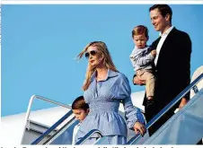  ??  ?? Ivanka Trump, Jared Kushner und die Kinder sind wieder da