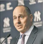  ??  ?? BRIAN CASHMAN Yanks GM reportedly sticking around.