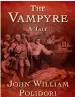  ??  ?? Sabías que…
El escritor birtánico John Polidori fue el autor de la primera novela de vampiros en inglés.
The Vampyre: A Tale fue publicada en 1819.