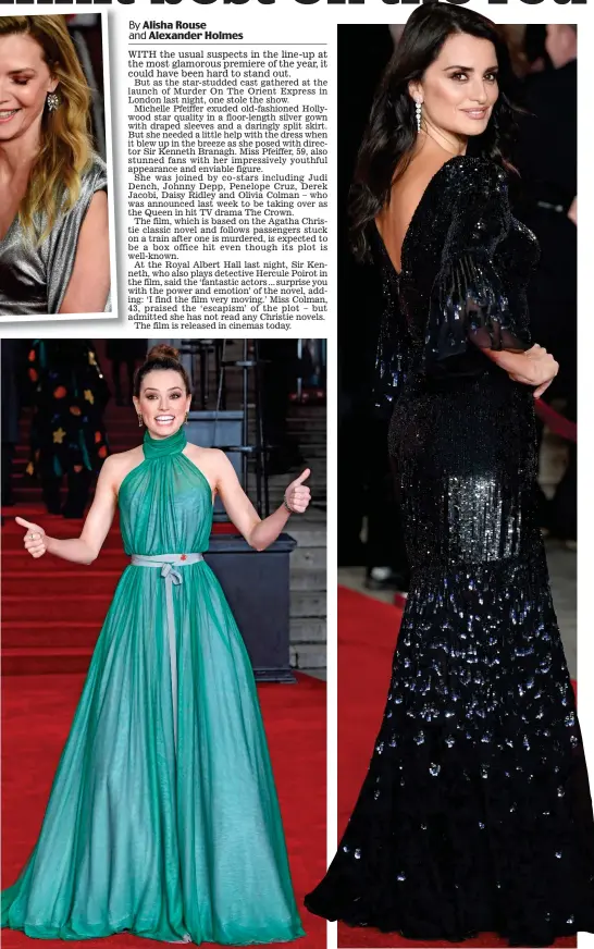  ??  ?? Fresh as a Daisy: Miss Ridley in a green gown that shows off her shoulders Touch of sparkle: Penelope Cruz