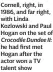  ??  ?? Cornell, right, in 1986, and far right, with Linda Kozlowski and Paul Hogan on the set of Crocodile Dundee II: he had first met Hogan after the actor won a TV talent show