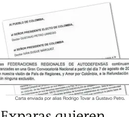  ?? ?? Carta enviada por alias Rodrigo Tovar a Gustavo Petro.