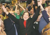  ?? PETER MORRISON/ASSOCIATED PRESS ?? Sinn Fein leader Mary Lou McDonald celebrates Sunday with supporters after topping the poll in Ireland.