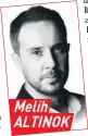  ??  ?? Melih ALTINOK
yorlar!