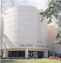  ?? RICARDO RAMIREZ BUXEDA/ORLANDO SENTINEL ?? Orlando Science Center has been tabbed as a finalist for the 2021 National Medal for Museum and Library Service by the Institute of Museum and Library Services.
