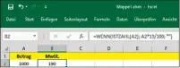  ??  ?? WENN-Funktion mit dem Wahrheitst­est ISTZAHL(A2) in Zelle B2.