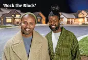  ?? HGTV ?? ‘Rock the Block’