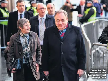  ??  ?? Former Scottish first minister Alex Salmond arrives at
the High Court