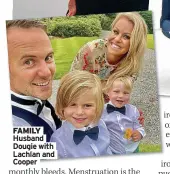  ?? ?? FAMILY Husband Dougie with Lachlan and