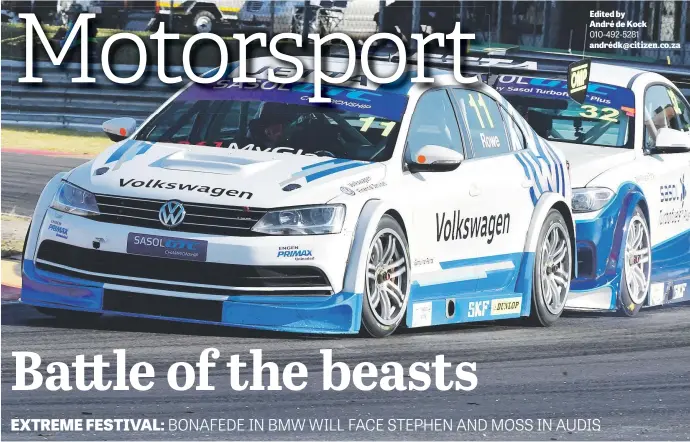 ?? Picture: Dave Ledbitter ?? TOP BILLING. Heading up Saturday’s Extreme Festival at Aldo Scribante will be two races for Sasol Global Touring Cars.