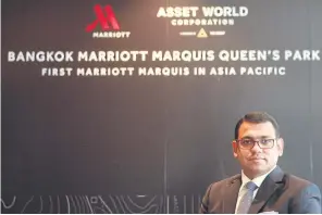  ??  ?? Mr Grover says that while Bangkok is an aggressive­ly competitiv­e market, there is still room for the hotel industry to grow.