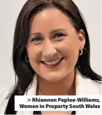  ?? ?? Rhiannon Peploe-Williams, Women in Property South Wales