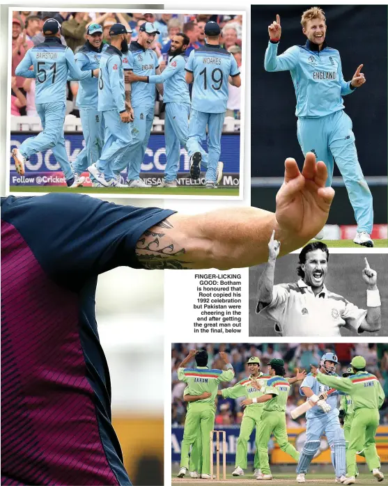  ??  ?? FINGER-LICKING GOOD: Botham is honoured that Root copied his 1992 celebratio­n but Pakistan were cheering in the end after getting the great man out in the final, below