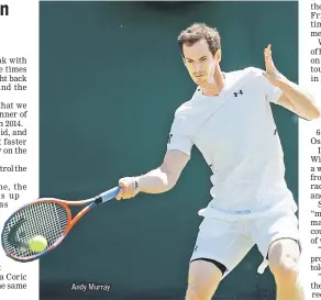  ??  ?? Andy Murray