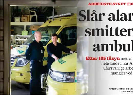  ?? FOTO: KJARTAN BJELLAND ?? Avdelingss­jef for alle ambulanses­tasjonene ved Sørlandet sykehus, Trond Mørk (t.v.) og områdelede­r Lars Jørgen Modalen.