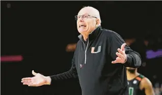  ?? DAVID J. PHILLIP/AP ?? Miami head coach Jim Larrañaga reacts during the second half of a Final Four game against Connecticu­t in last season’s NCAA Tournament in Houston. After making the Final Four in 2023, Miami slipped to below .500 and missed the NCAA Tournament this season.