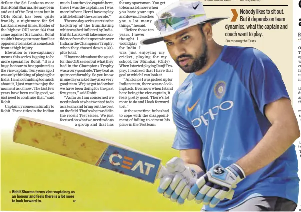  ?? AP ?? Rohit Sharma terms vicecaptai­ncy as an honour and feels there is a lot more to look forward to.