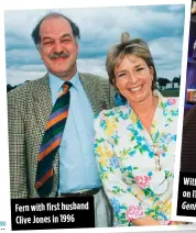  ??  ?? Fern with first husband Clive Jones in 1996