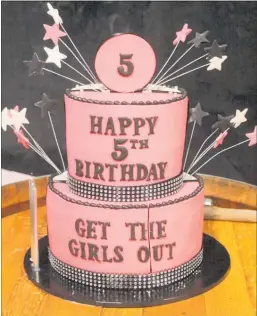  ??  ?? The Get The Girls Out Birthday cake celebratin­g five years.