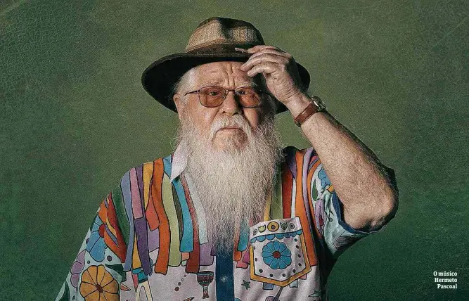  ??  ?? O músico Hermeto Pascoal