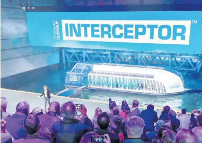  ??  ?? Rotterdam, October 26, 2019 – The Ocean Cleanup unveils the Intercepto­r, the first scalable river cleanup technology.