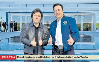  ?? ?? EMPATÍA
Presidente se sintió bien recibido en fábrica de Tesla.