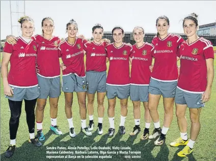  ?? FOTO: SIRVENT ?? Sandra Paños, Alexia Putellas, Leila Ouahabi, Vicky Losada, Mariona Caldentey, Bárbara Latorre, Olga García y Marta Torrejón representa­n al Barça en la selección española