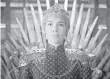  ??  ?? Cersei (Lena Headey) is Queen of the Seven Kingdoms.