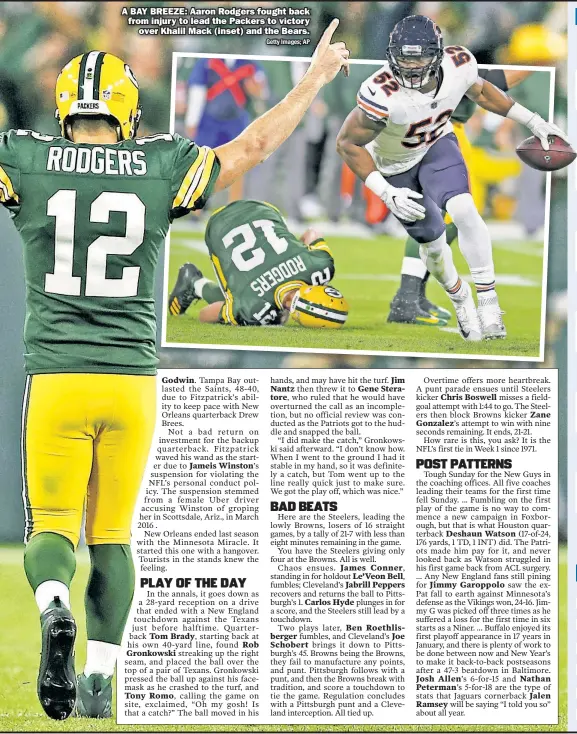  ?? Getty Images; AP ?? A BAY BREEZE: Aaron Rodgers fought back from injury to lead the Packers to victory over Khalil Mack (inset) and the Bears.